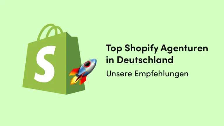 top shopify agenturen Top Shopify Agenturen